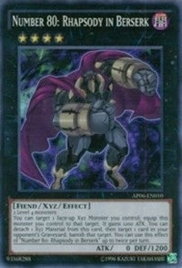 Number 80 Rhapsody in Berserk (AP06-EN010) [AP06]