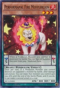 Performapal Fire Mufflerlion (SECE-EN001) [SECE]