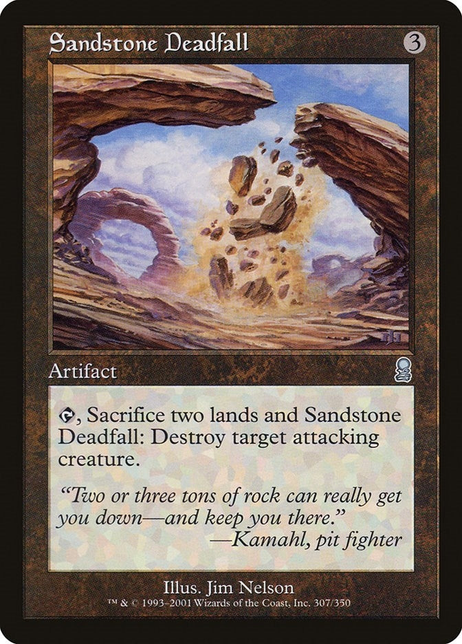 Sandstone Deadfall (307) [ODY]