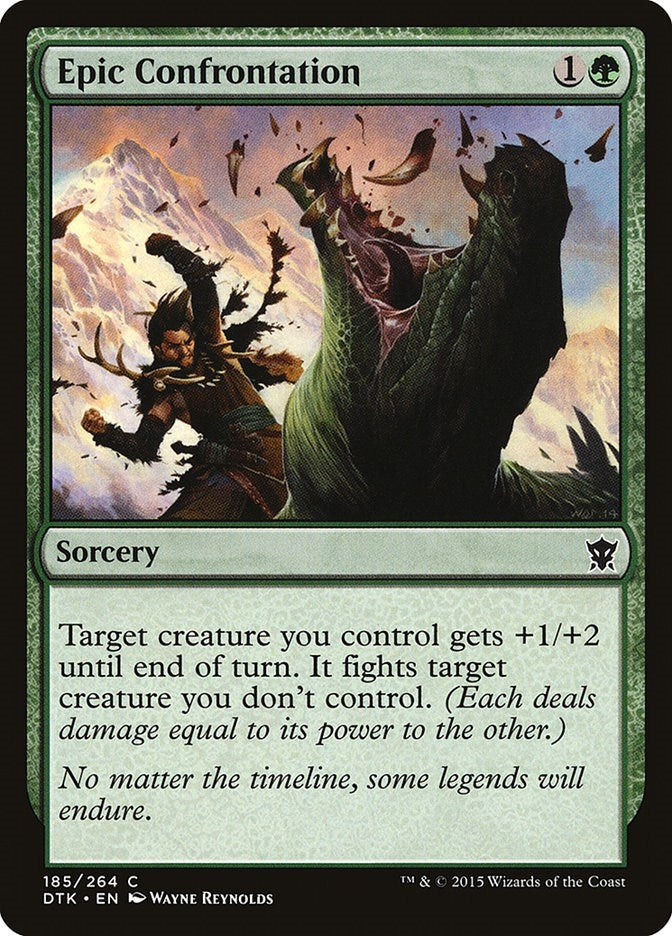 Epic Confrontation (185) [DTK]