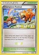 Champions Festival BW95 Worlds 13 Staff (BW95) [PR]