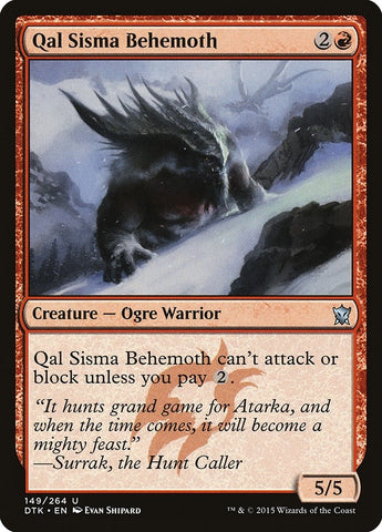 Qal Sisma Behemoth (149) [DTK]