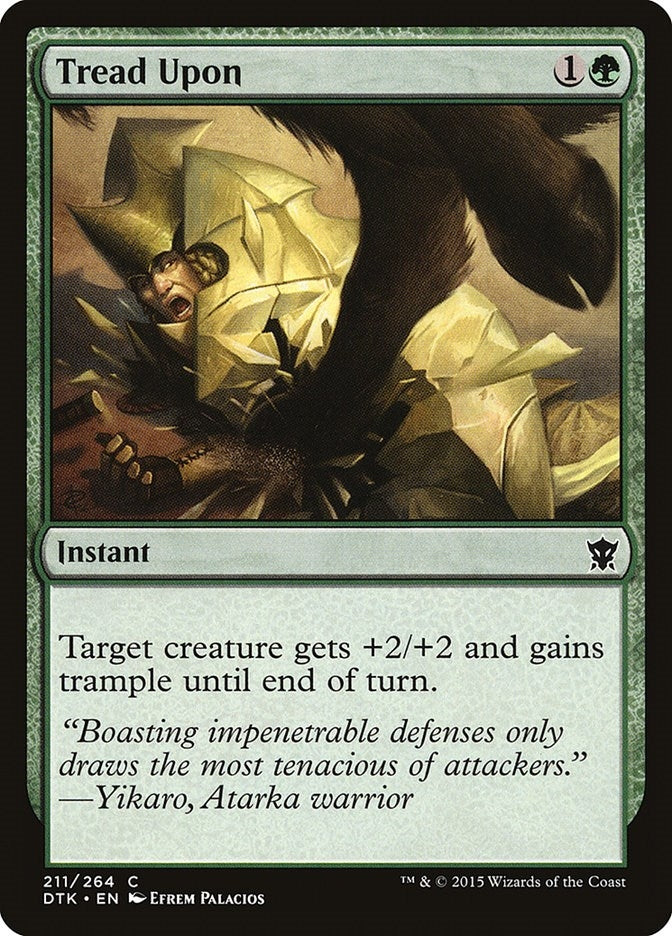 Tread Upon (211) [DTK]