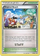 Tropical Beach BW28 Worlds 11 Staff (BW28) [PR]