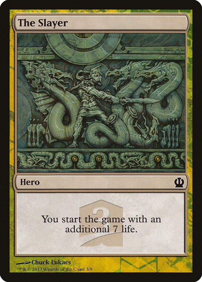 The Slayer [HERO]