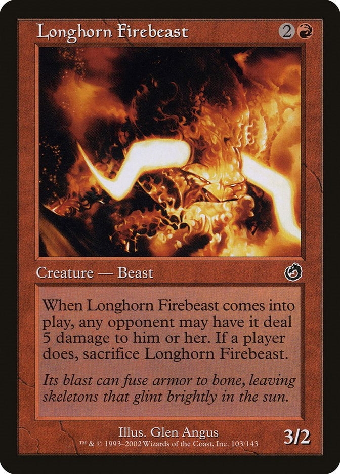 Longhorn Firebeast (103) [TOR]