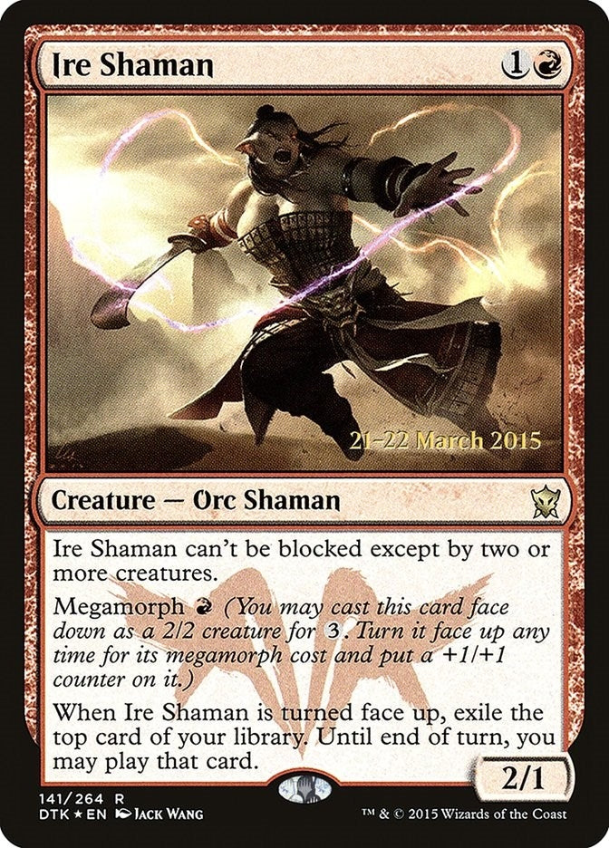 Ire Shaman (141) [PRE]