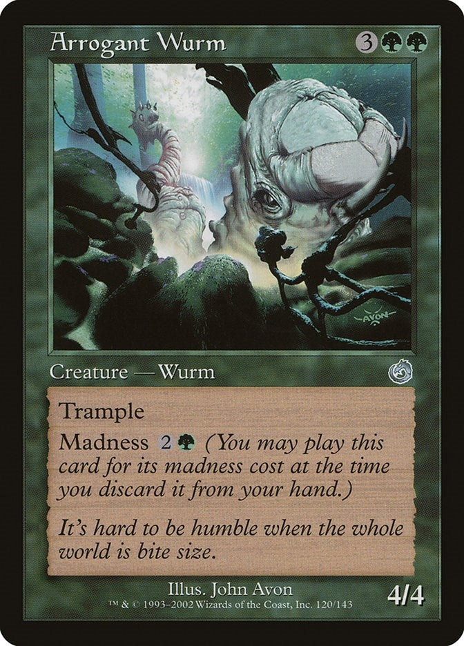 Arrogant Wurm (120) [TOR]