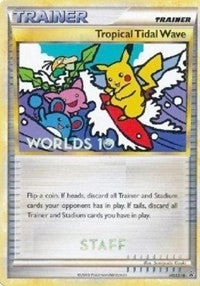 Tropical Tidal Wave HGSS18 Worlds 10 Staff (HGSS18) [PR]