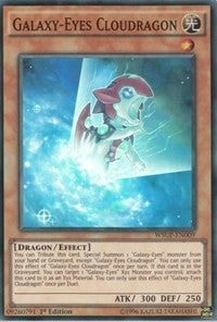 Galaxy Eyes Cloudragon (WSUP-EN009) [WSUP]