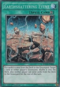 Earthshattering Event (WSUP-EN042) [WSUP]