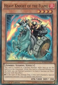 Heavy Knight of the Flame (WSUP-EN047) [WSUP]