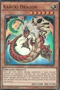 Kabuki Dragon (WSUP-EN049) [WSUP]