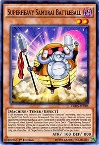 Superheavy Samurai Battleball (CROS-EN008) [CROS]