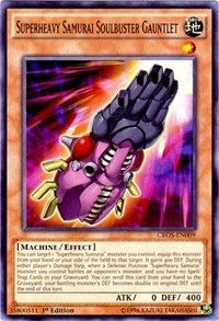 Superheavy Samurai Soulbuster Gauntlet (CROS-EN009) [CROS]
