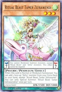 Ritual Beast Tamer Zefrawendi (CROS-EN029) [CROS]
