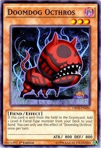 Doomdog Octhros (CROS-EN036) [CROS]