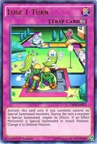 Lose 1 Turn (CROS-EN075) [CROS]