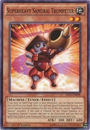 Superheavy Samurai Trumpeter (SP15-EN028) [SP15]