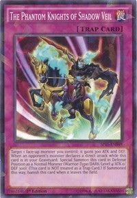 The Phantom Knights of Shadow Veil Shatterfoil (SP15-EN048) [SP15]