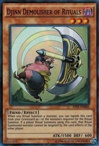 Djinn Demolisher of Rituals (AP07-EN006) [AP07]