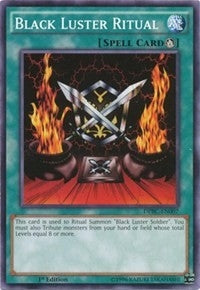 Black Luster Ritual (DPBC-EN007) [DPBC]