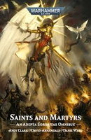 Warhammer 40k: Saints and Martyrs