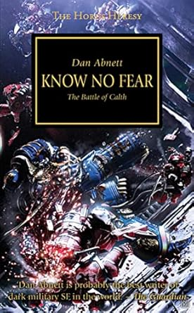 The Horus Heresy: Know No Fear