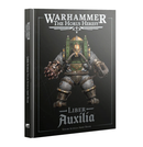 Warhammer: Horus Heresy: Liber Auxilia Army Book