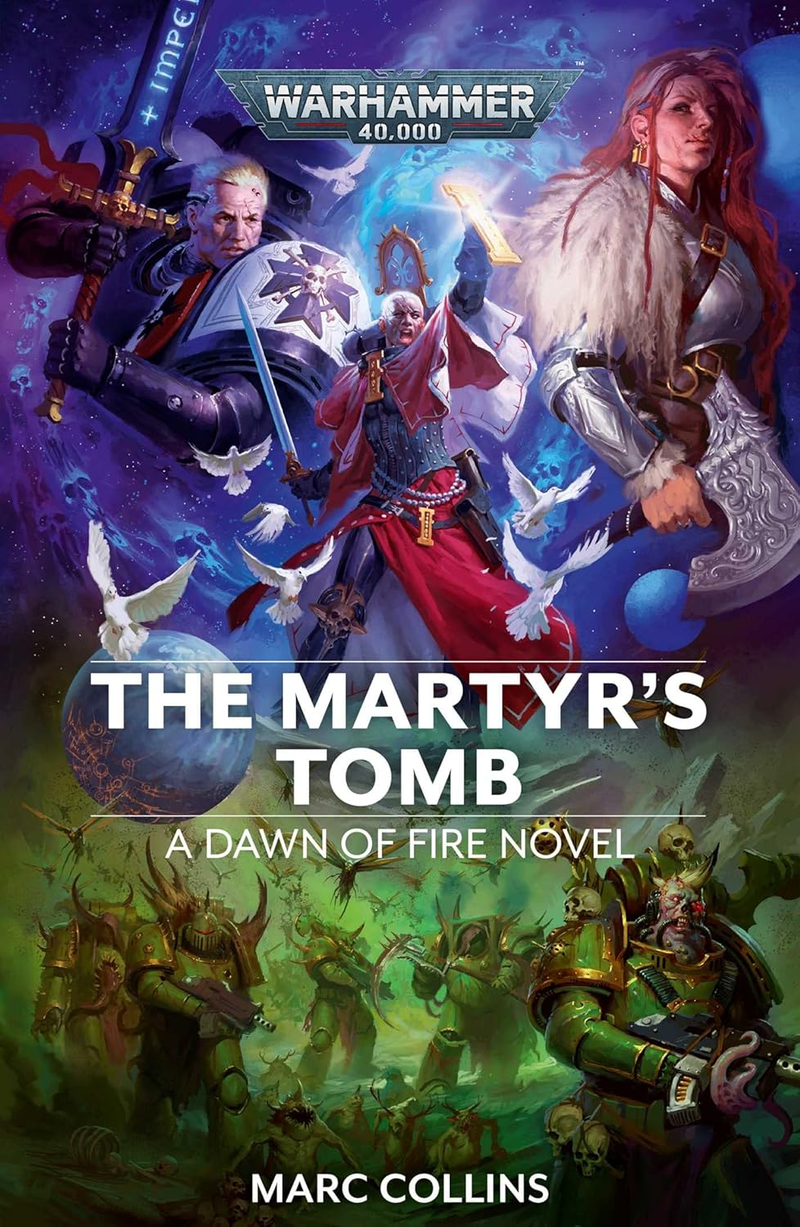 The Martyr's Tomb  (Warhammer 40,000: Dawn of Fire)