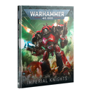 Warhammer 40K: Codex - Imperial Knights