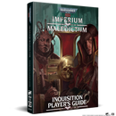Warhammer 40k: Imperium Maledictum RPG - Inquisition Player’s Guide