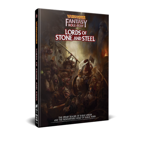 Warhammer Fantasy Roleplay 4th Edition: Lords of Stone and Steel Dwarf Sourcebook