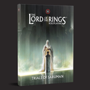 The Lord of the Rings Roleplaying 5E: Trials of Saruman