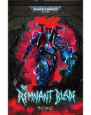 Warhammer 40K - The Remnant Blade